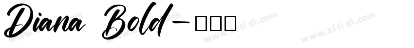 Diana Bold字体转换